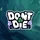 Dont Die Game (✖️,🎲)