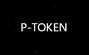 P-TOKEN
