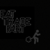 Eat, Trade, Fart logo