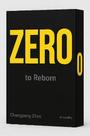 Zero to Reborn